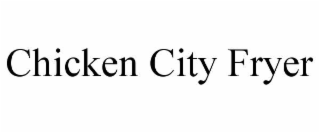 chicken city fryer