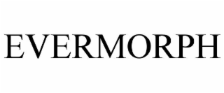 evermorph