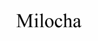 milocha