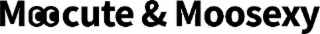 moocute&moosexy