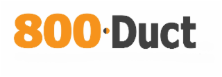 800 duct