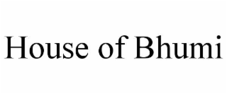 house of bhumi