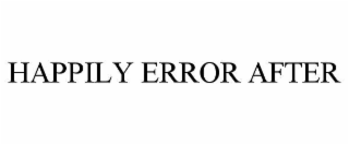 happily error after