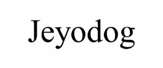 jeyodog