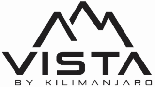 vista by kilimanjaro