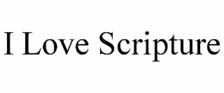 i love scripture