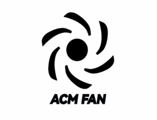 acm fan