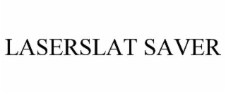 laserslat saver