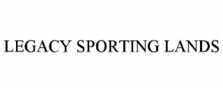 legacy sporting lands