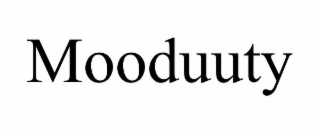 mooduuty