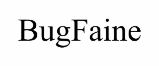 bugfaine