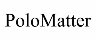 polomatter