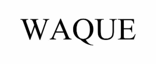 waque