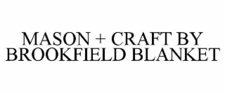 mason + craft by brookfield blanket