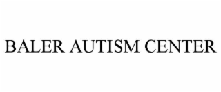 baler autism center