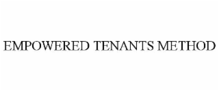 empowered tenants method