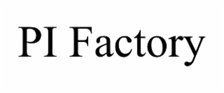 pi factory