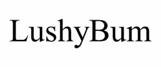 lushybum