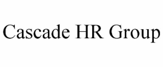 cascade hr group