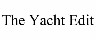 the yacht edit