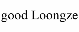 good loongze