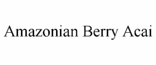 amazonian berry acai