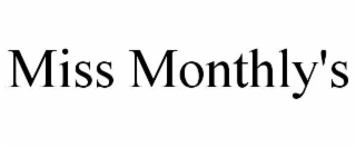 miss monthly's