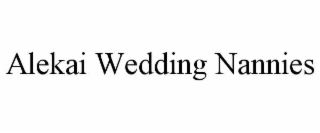 alekai wedding nannies