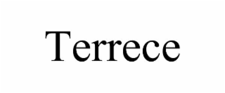 terrece