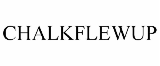 chalkflewup