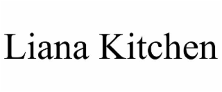 liana kitchen