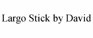 largo stick by david