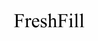 freshfill