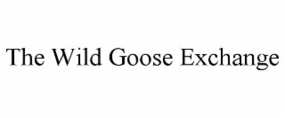 the wild goose exchange