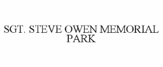 sgt. steve owen memorial park