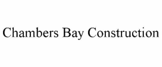 chambers bay construction