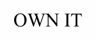 own it