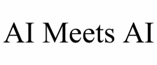 ai meets ai