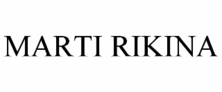 marti rikina