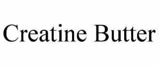 creatine butter