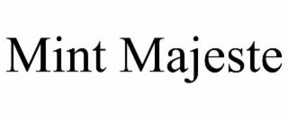 mint majeste