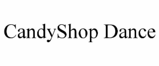 candyshop dance