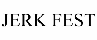 jerk fest