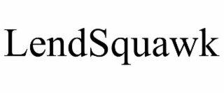 lendsquawk