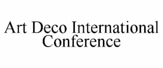 art deco international conference