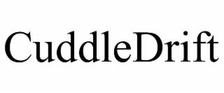 cuddledrift
