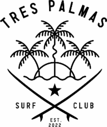 tres palmas surf club est. 2022