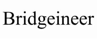 bridgeineer