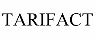 tarifact