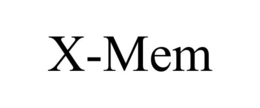 x-mem
